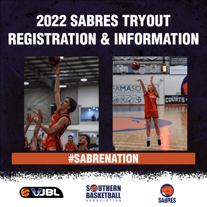 2022 Sabres Tryouts UPDATED 17/11/21 Southern Basketball Association